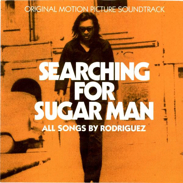Searching For Sugar Man (Original Motion Picture Soundtrack)